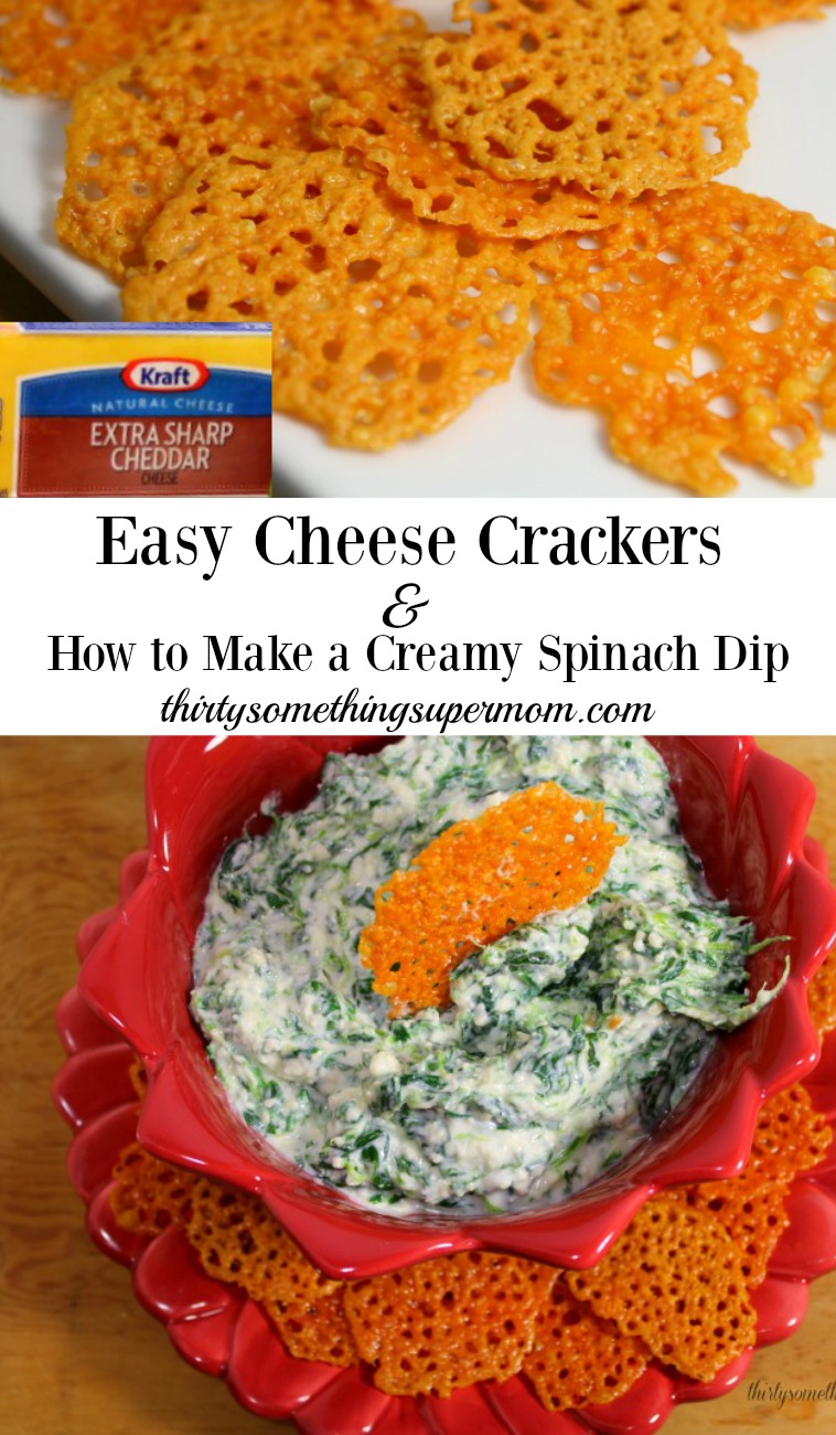 Easy Cheese Crackers and How to Make Spinach Dip