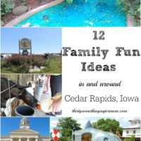 12 Family Fun Ideas Cedar Rapids