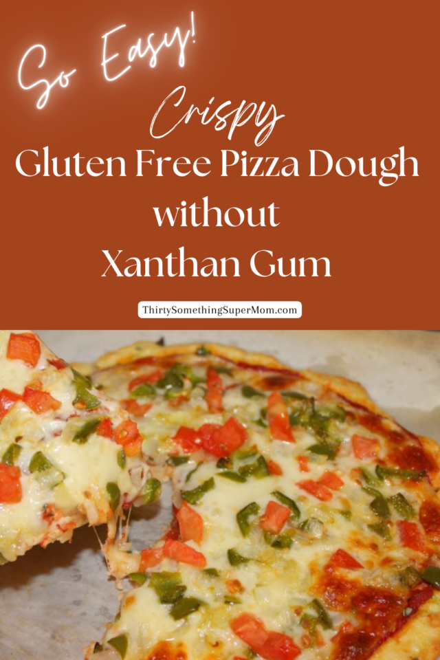 Gluten Free Pizza Dough Recipe Without Xanthan Gum