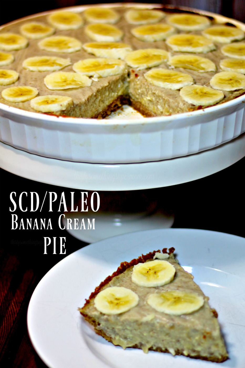 SCD & Paleo Banana Cream Pie