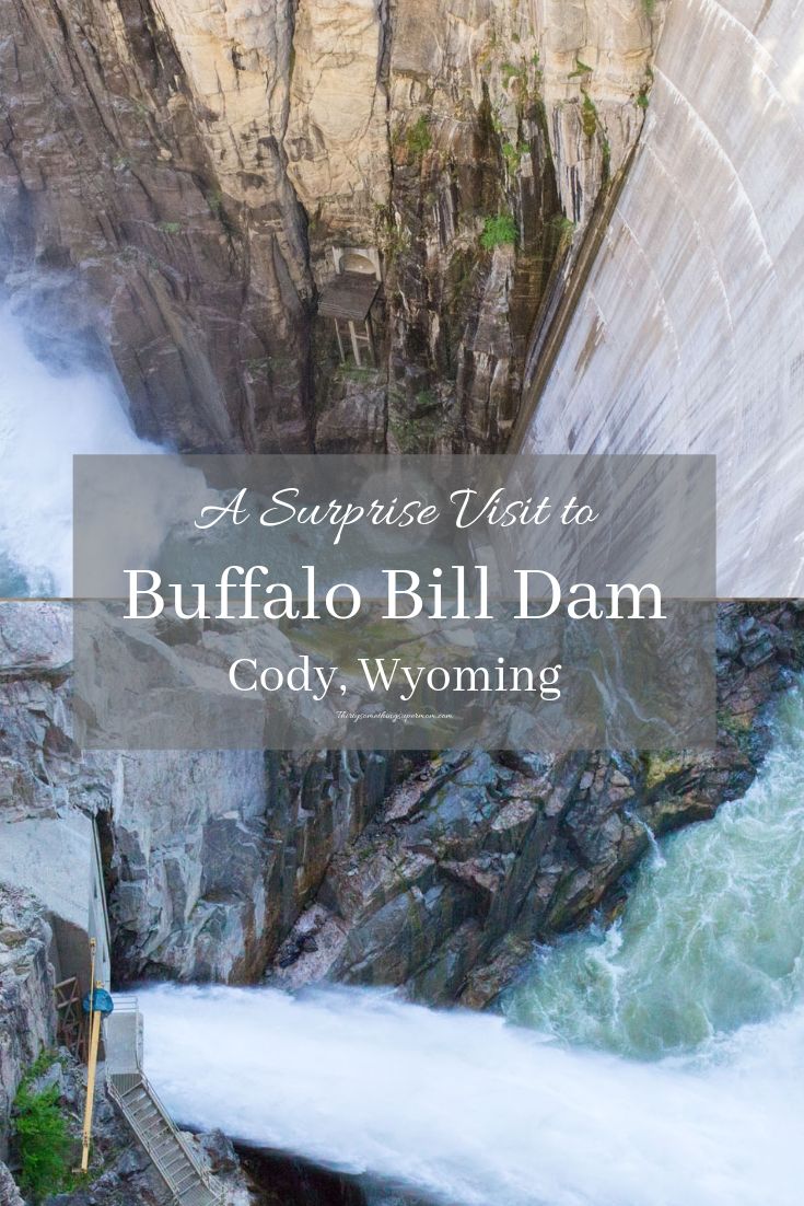 Buffalo Bill Dam Cody, Wyoming 