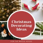 Christmas Decorating Ideas