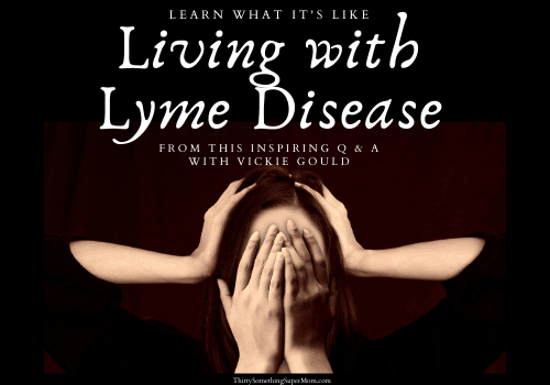 Living with Lyme Disease