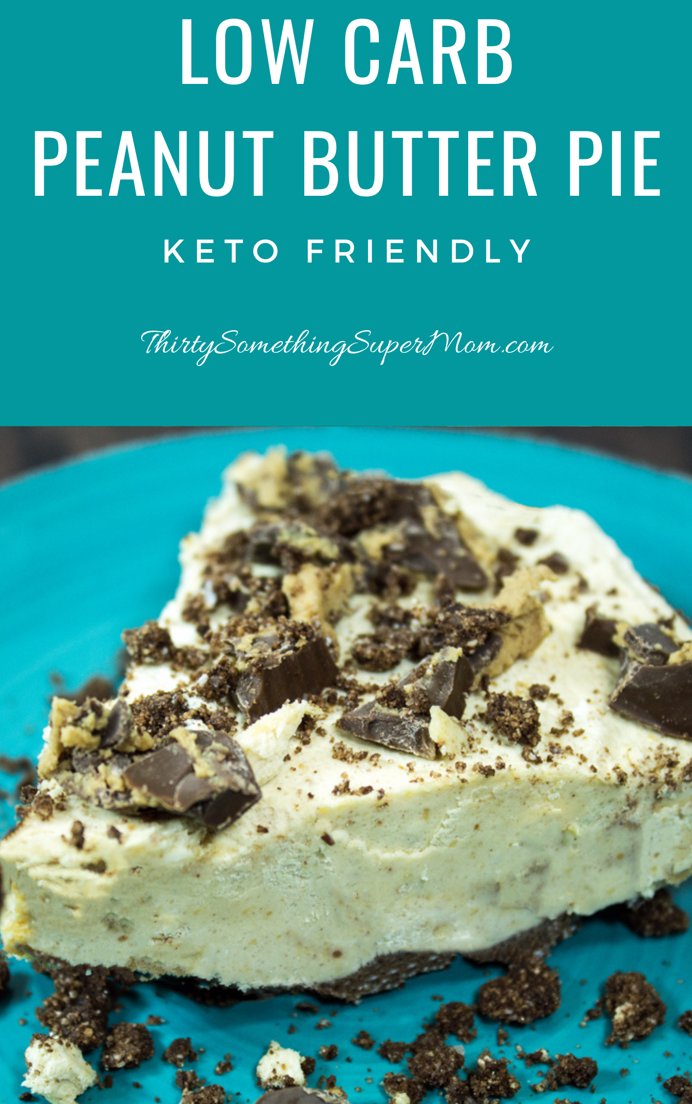 Easy Low Carb Peanut Butter Pie Recipe