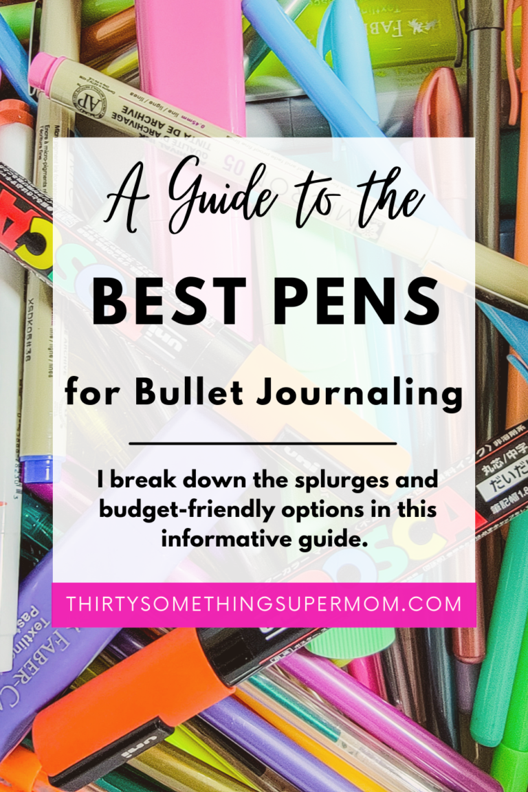 Best Pens for Bullet Journal Lovers ThirtySomethingSuperMom