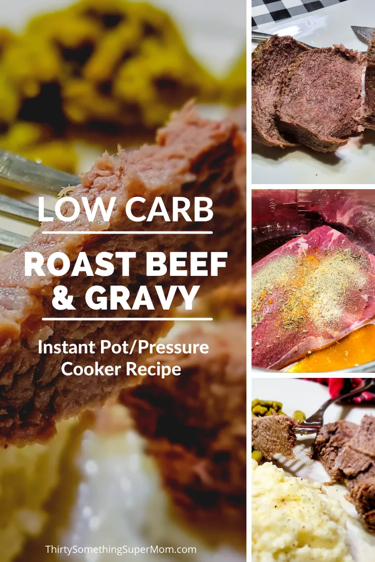 Instant Pot Roast Beef and Gravy Low Carb Recipe