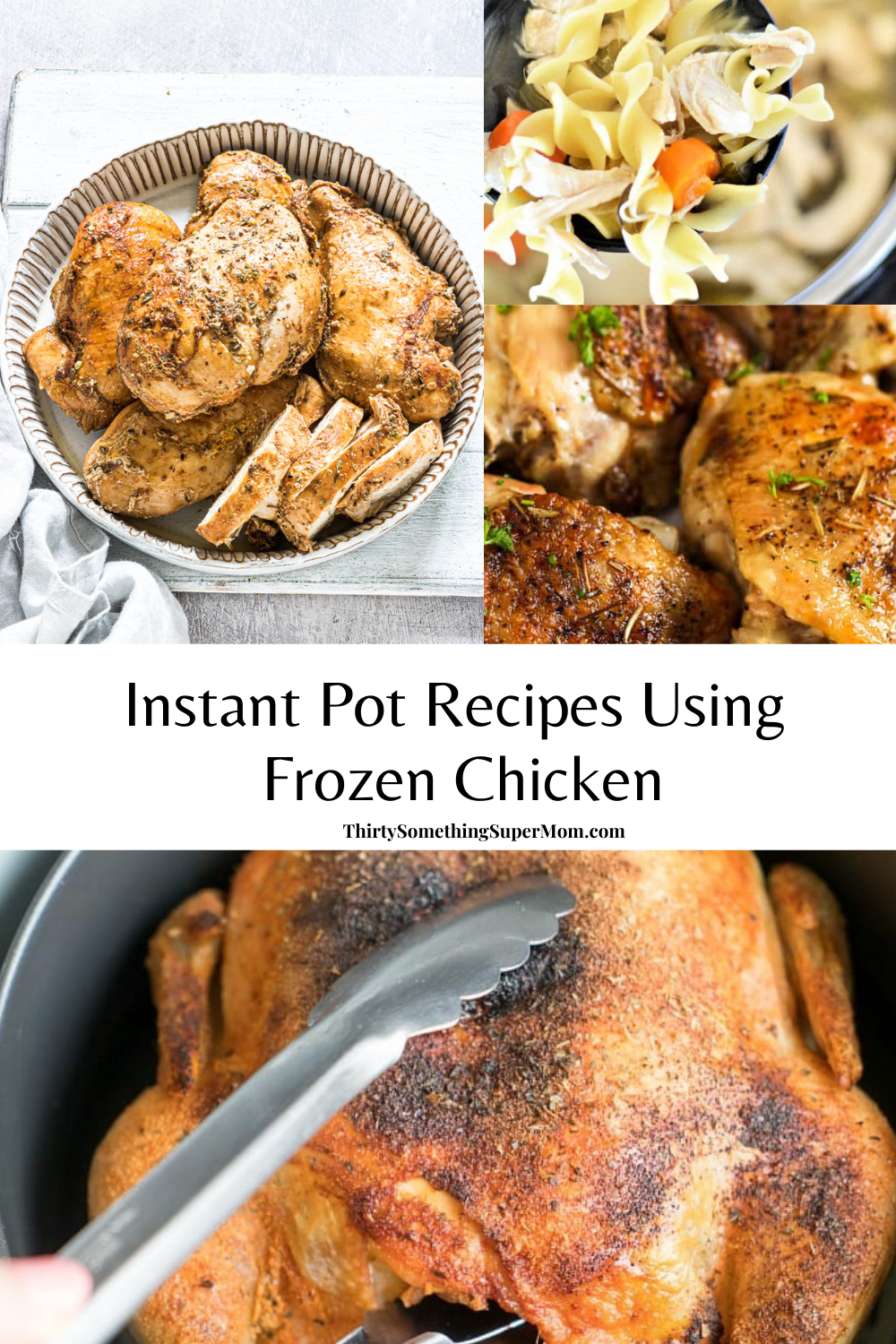 Instant Pot recipes with Frozen Chicken