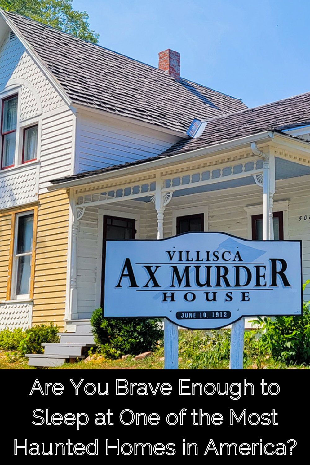 Villisca Ax Murder House Sign 