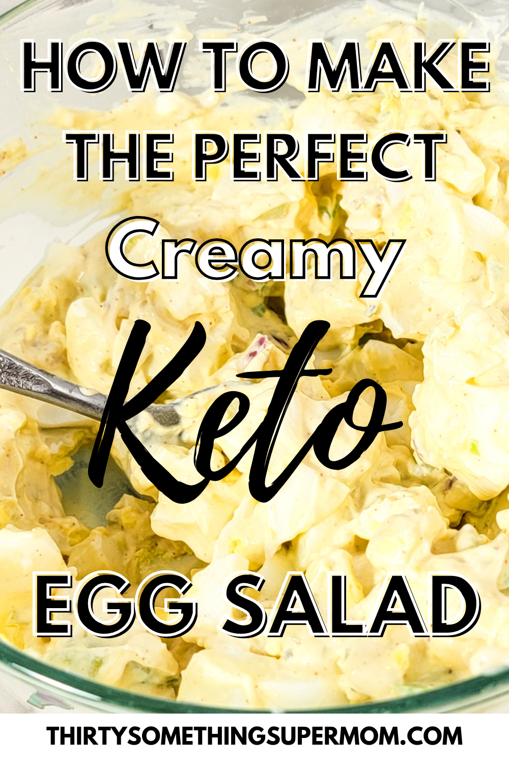Perfect Keto Egg Salad