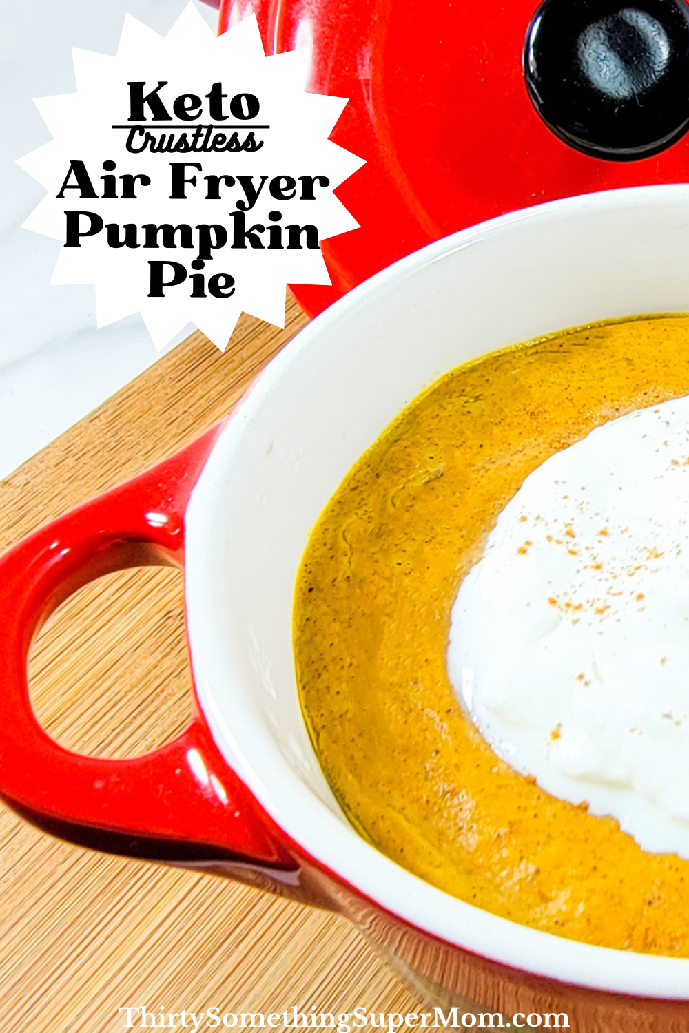 Keto Crustless Pumpkin Pie Recipe 