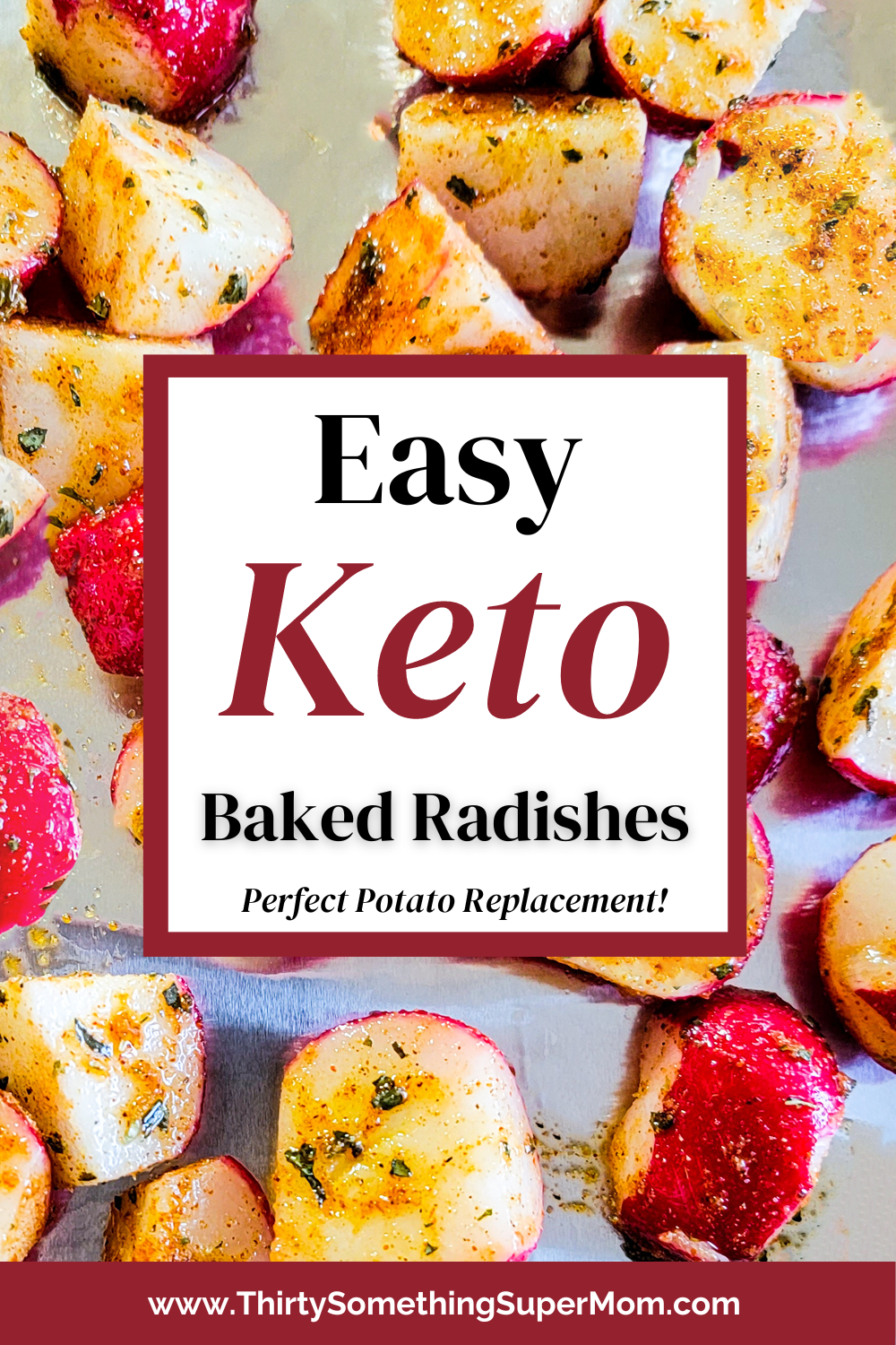 Easy Keto Baked Radish Recipe 