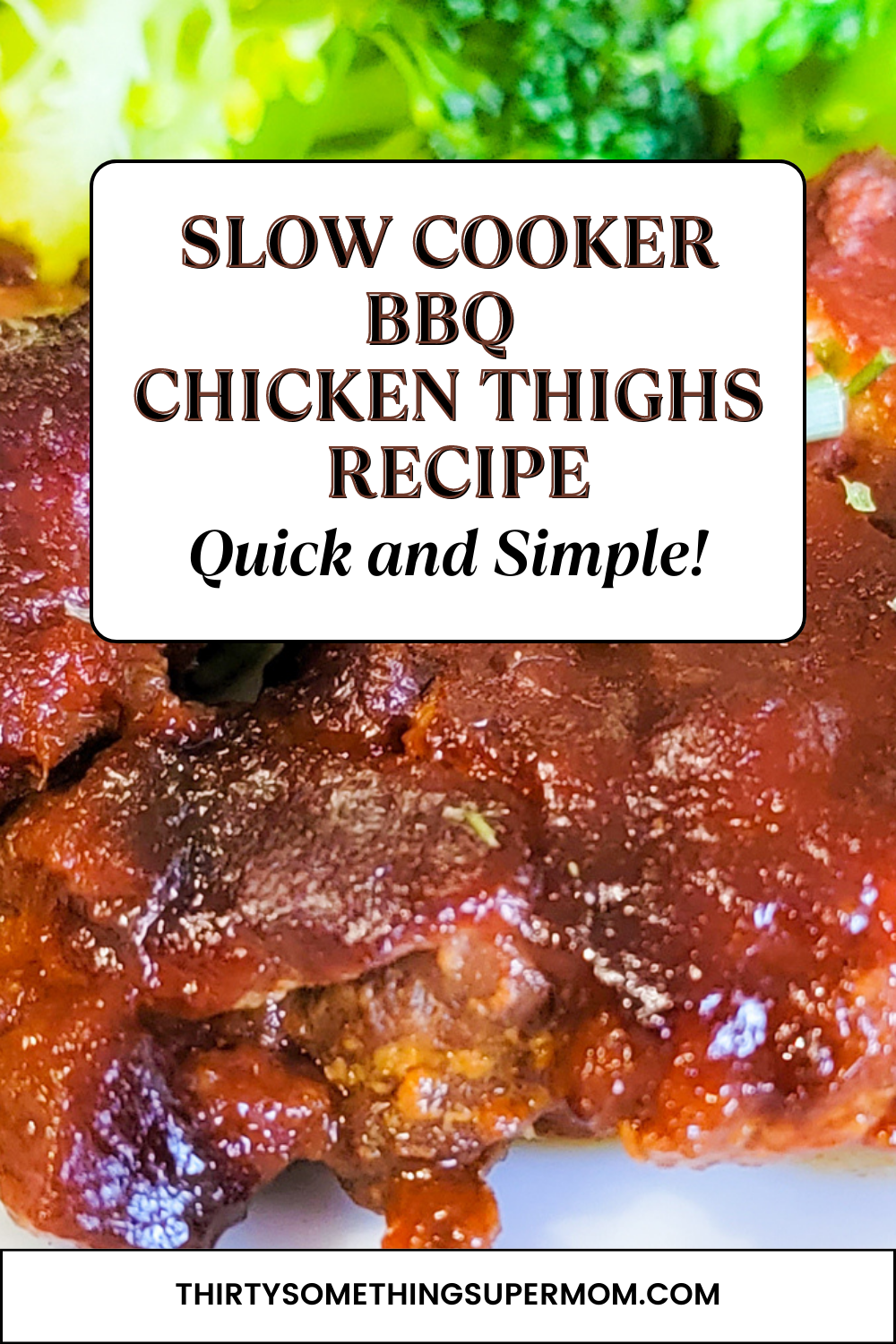 Slow Cooker BBQ Chicken Thighs Recipe