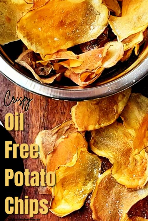 oil free potato chips